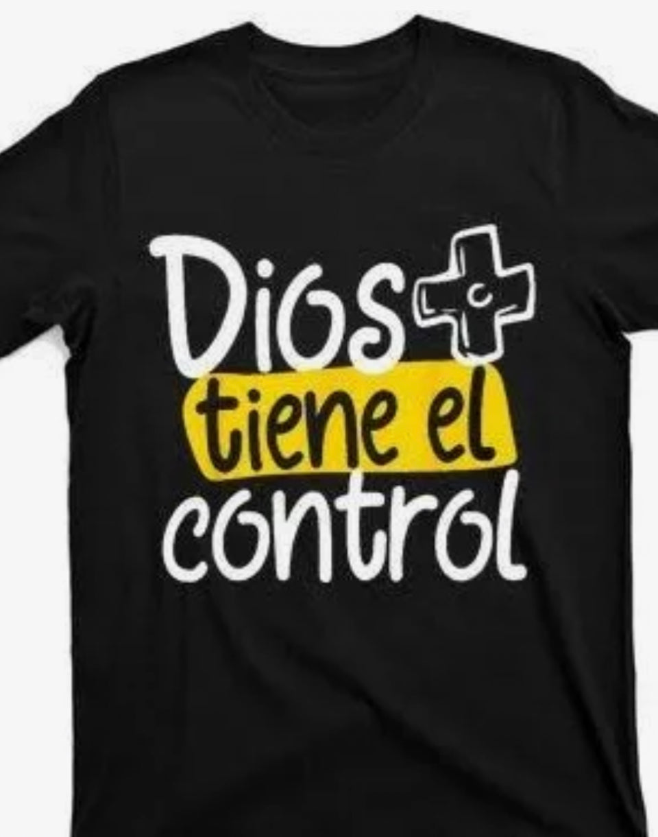 Customized T-Shirt Printed - Dios tiene el control