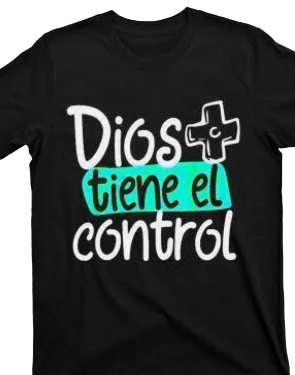 Customized T-Shirt Printed - Dios tiene el control